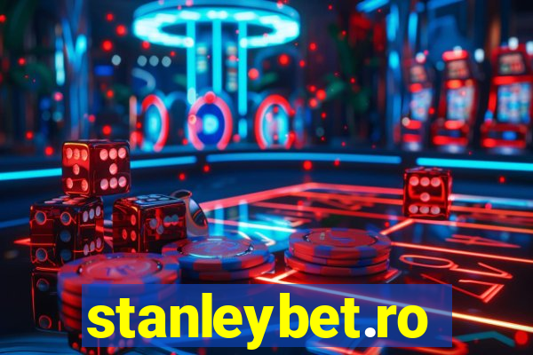 stanleybet.ro