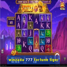 winzada 777 fortune tiger