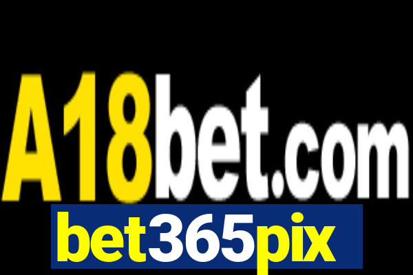 bet365pix