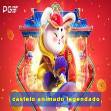 castelo animado legendado