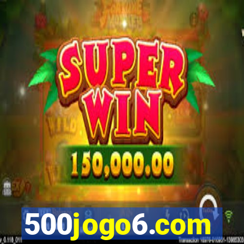 500jogo6.com