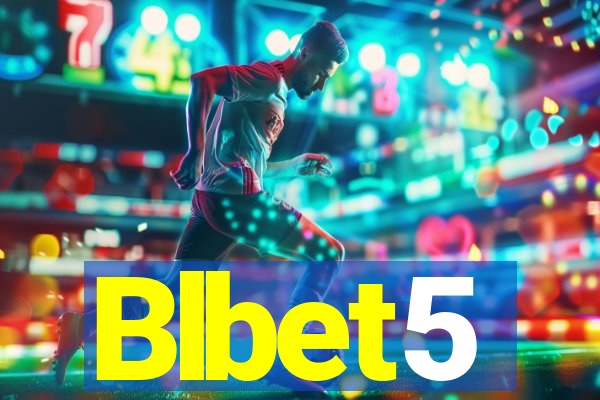 Blbet5