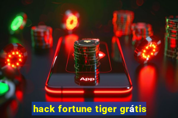 hack fortune tiger grátis