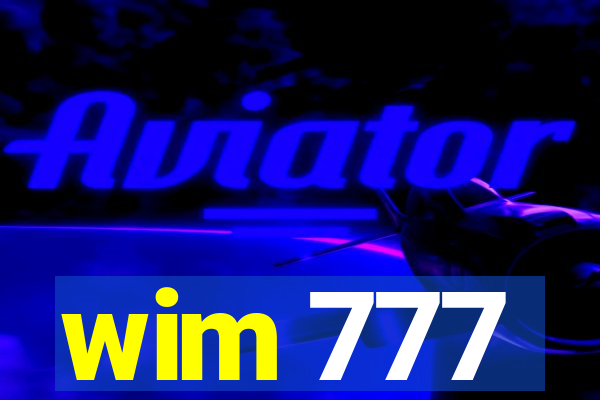 wim 777