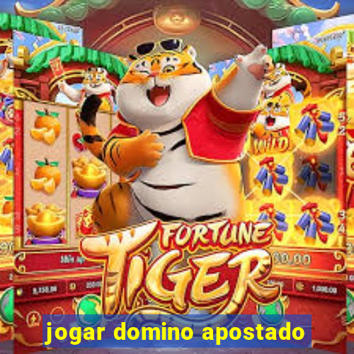 jogar domino apostado