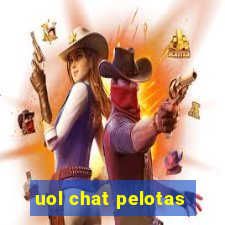 uol chat pelotas