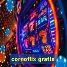 cornoflix gratis