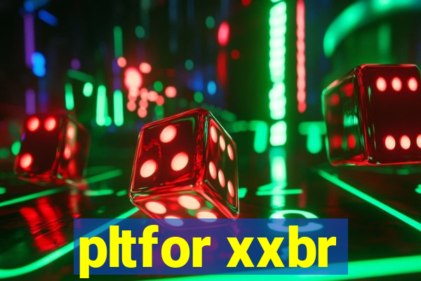 pltfor xxbr