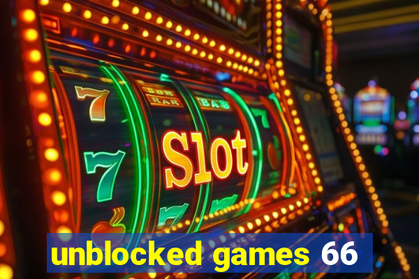 unblocked games 66