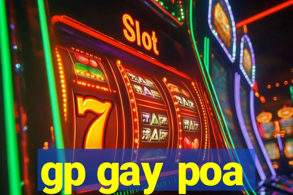 gp gay poa