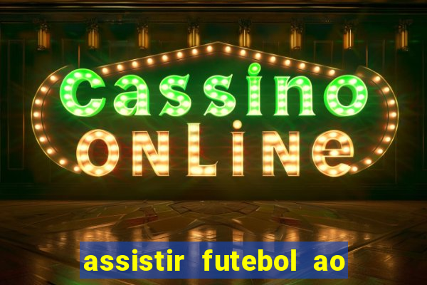 assistir futebol ao vivo rmc