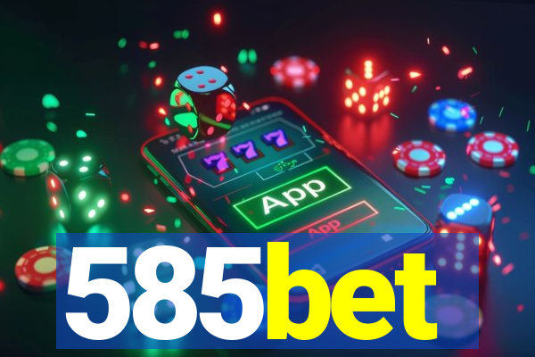 585bet