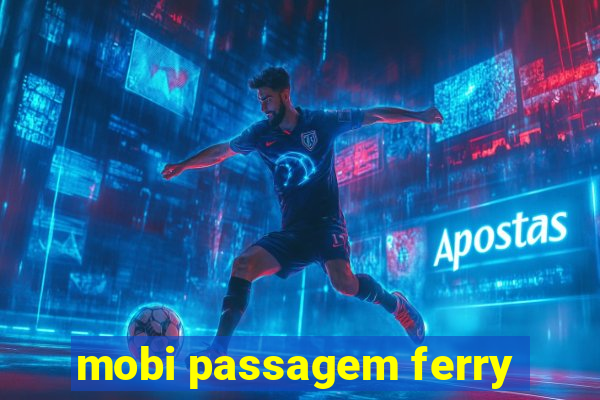 mobi passagem ferry