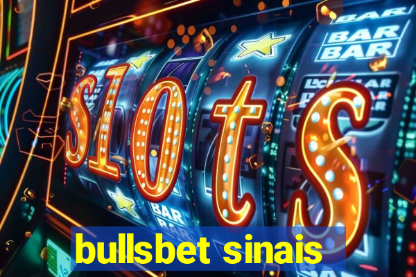 bullsbet sinais