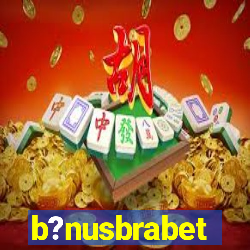 b?nusbrabet