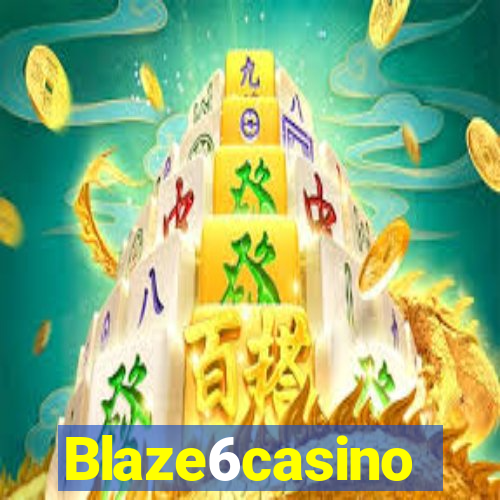 Blaze6casino