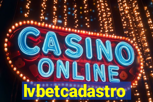 lvbetcadastro