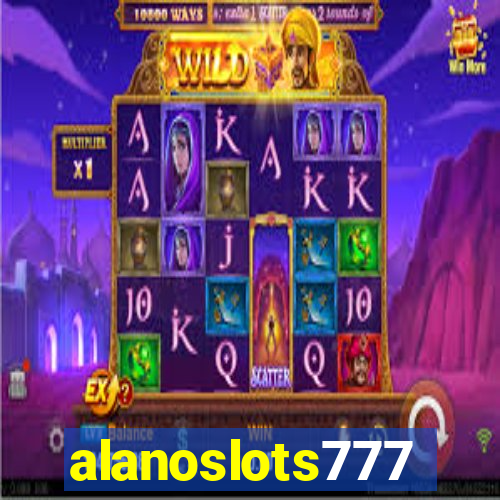 alanoslots777