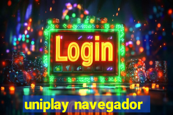 uniplay navegador