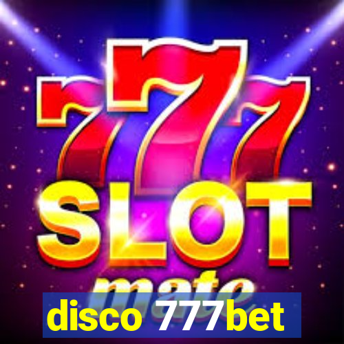 disco 777bet