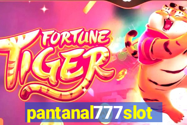 pantanal777slots.com