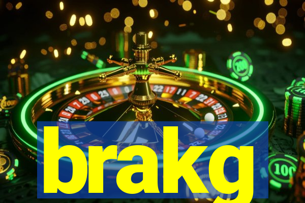 brakg