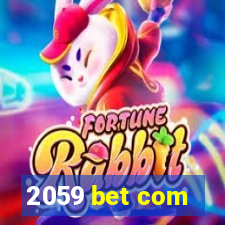 2059 bet com