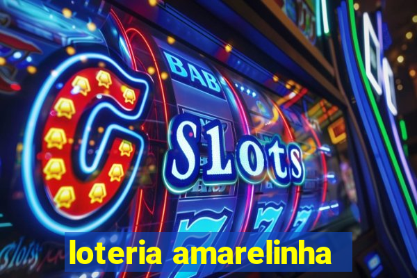 loteria amarelinha