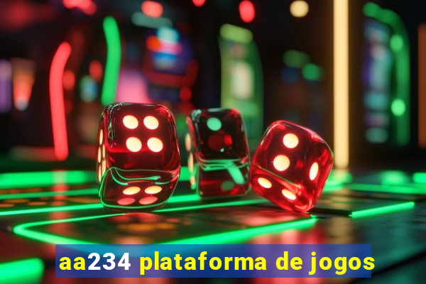 aa234 plataforma de jogos