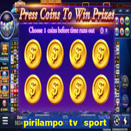 pirilampo tv sport tv 5