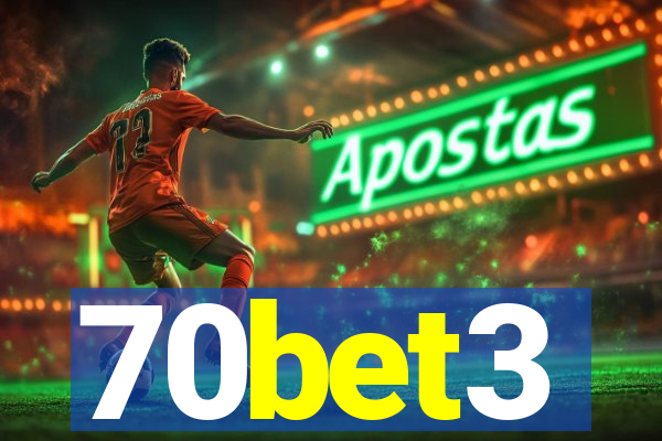 70bet3