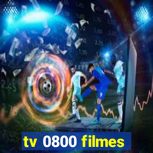 tv 0800 filmes