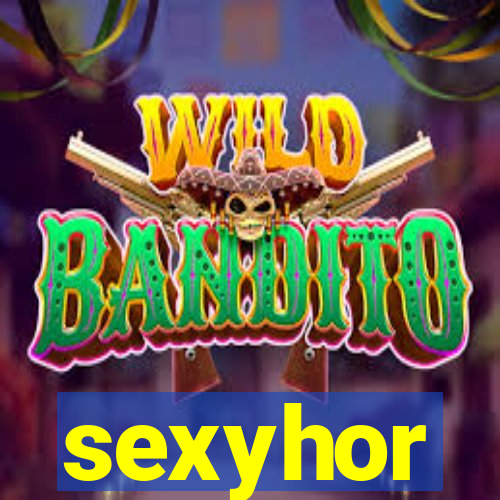 sexyhor