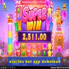 acertos bet app download