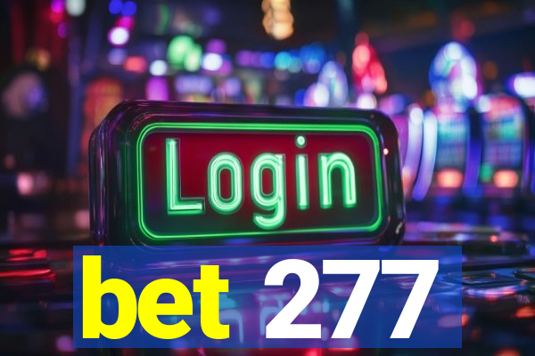 bet 277