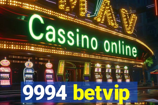 9994 betvip