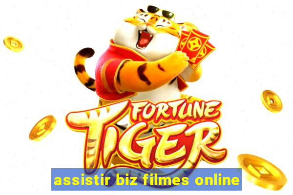 assistir biz filmes online