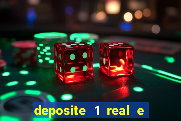 deposite 1 real e ganhe 20