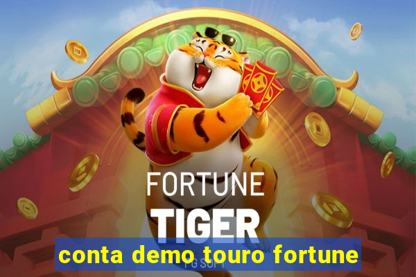 conta demo touro fortune