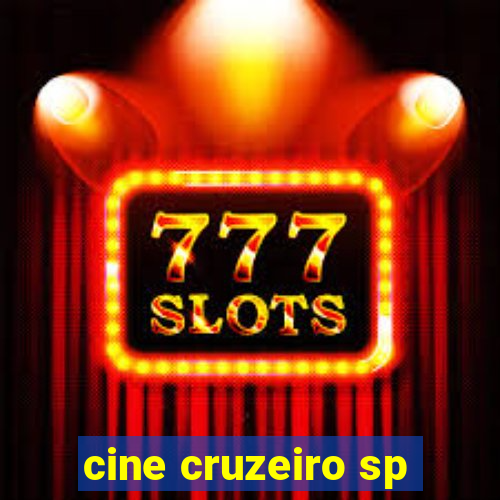 cine cruzeiro sp