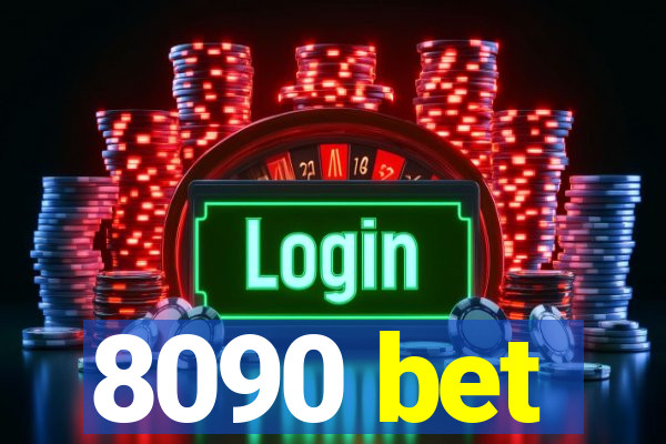 8090 bet