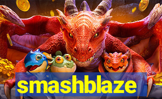 smashblaze