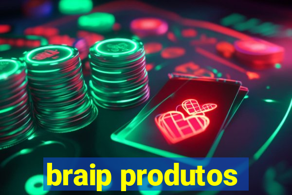 braip produtos