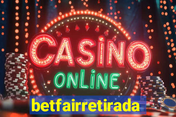 betfairretirada