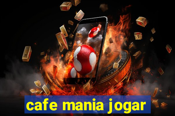 cafe mania jogar