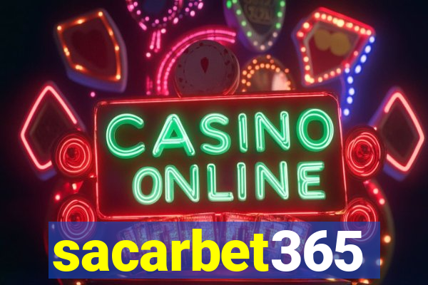 sacarbet365