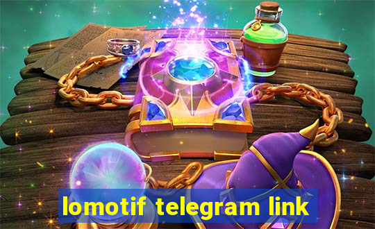 lomotif telegram link