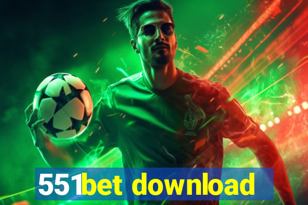 551bet download