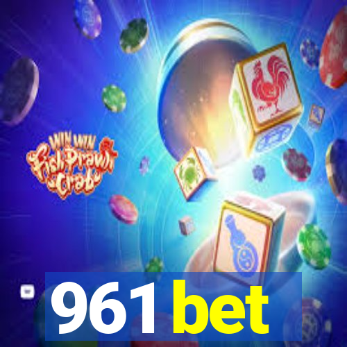 961 bet