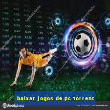 baixar jogos de pc torrent